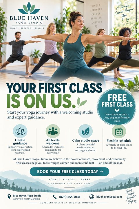 Flyer for Blue Haven Yoga Studio offering a free first class. Features a photo of a diverse group doing yoga, with text highlighting gentle guidance, all levels welcome, calm space, and flexible schedule.