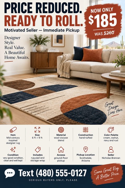 Flyer titled 'Price Reduced. Ready to Roll.' showing a large photo of a mid-century modern rug in a living room. Below are icons detailing size, material, condition, and pickup location, with a large text number at the bottom.