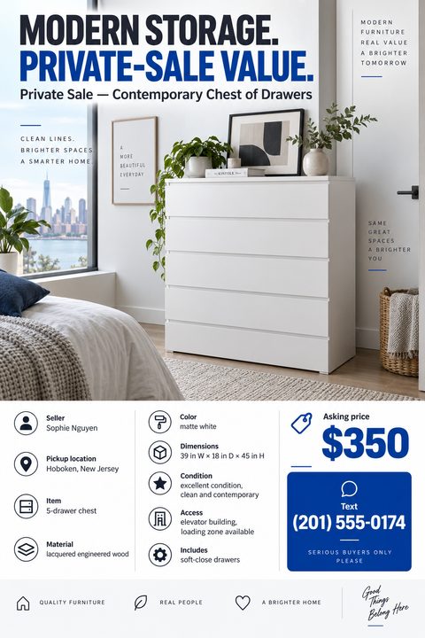 A flyer for a private sale of a contemporary chest of drawers. The top half shows a photo of a white 5-drawer chest in a modern bedroom. The bottom half lists seller details, item specs, and asking price with icons.