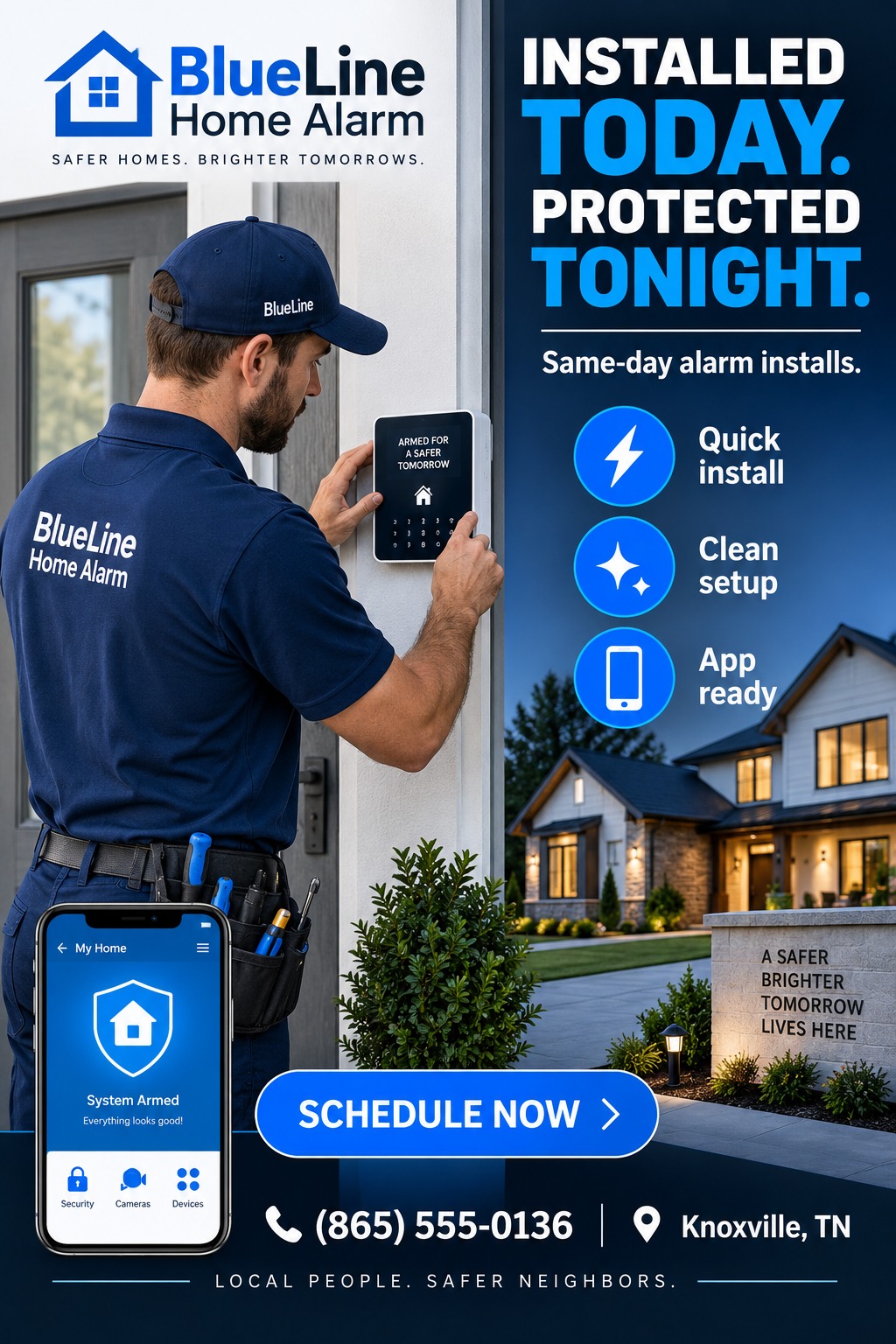 A home security flyer template featuring a technician installing an alarm panel, a smartphone showing a security app, and a house at dusk. Text reads 'Installed Today. Protected Tonight. Same-day alarm installs.'