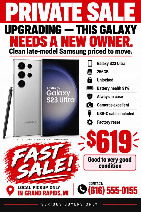 Flyer for a private sale of a smartphone. Bold red text reads 'PRIVATE SALE' and 'FAST SALE!'. Includes a photo of a phone, a list of specs, a price, and contact info.