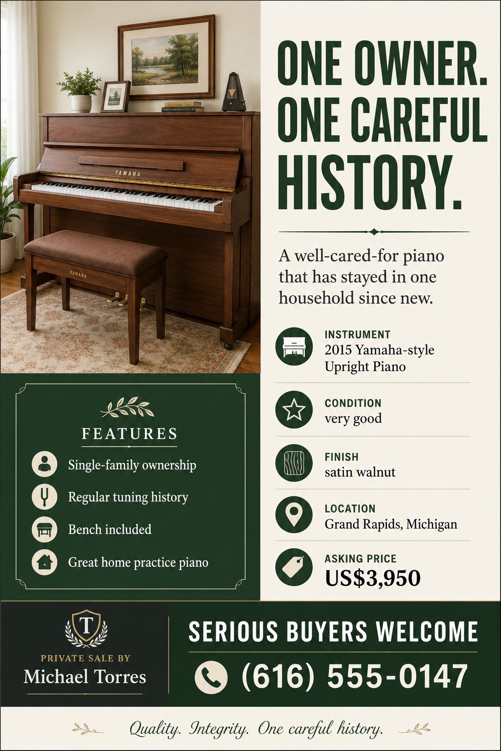 Flyer for a private sale of a 2015 Yamaha-style upright piano. Features a large photo of a wooden piano with a matching bench in a home setting. Text reads 'One Owner. One Careful History.' Lists features like single-family ownership, regular tuning.