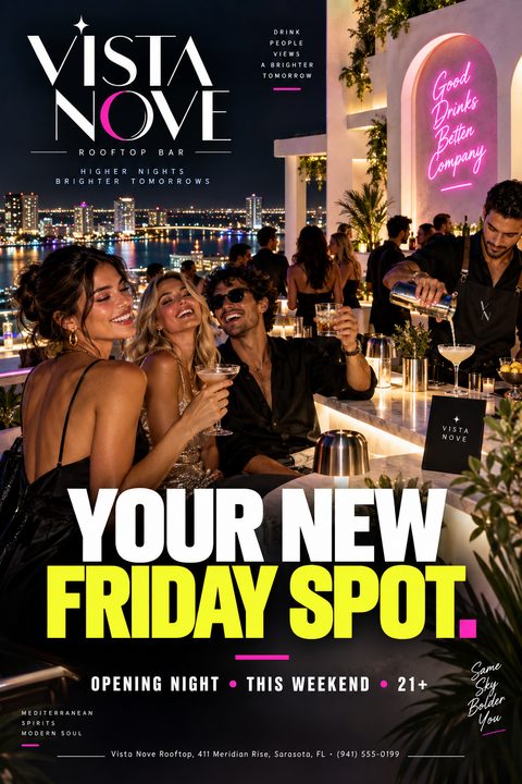 Flyer for Vista Nove Rooftop Bar featuring a photo of people enjoying drinks at a rooftop bar at night with a city skyline in the background. Large text reads 'YOUR NEW FRIDAY SPOT.'