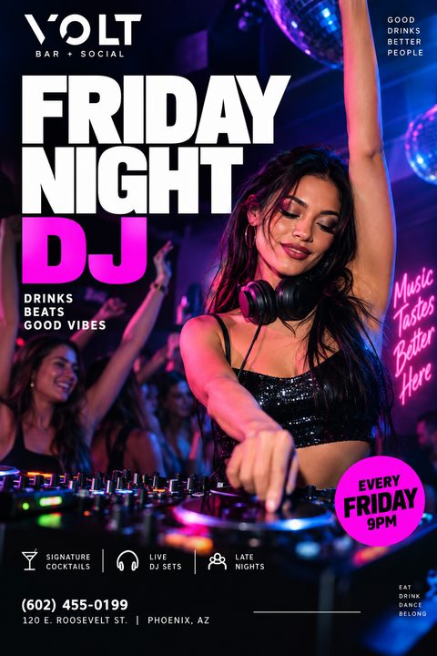 Flyer for a Friday Night DJ event at Volt Bar + Social, featuring a female DJ at a mixing desk with neon pink accents and bold white text.