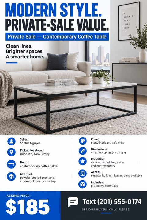 Flyer for a private sale of a contemporary coffee table. Features a large photo of the table in a living room, followed by a list of details like seller, location, material, color, dimensions, and condition. Asking price is $185.