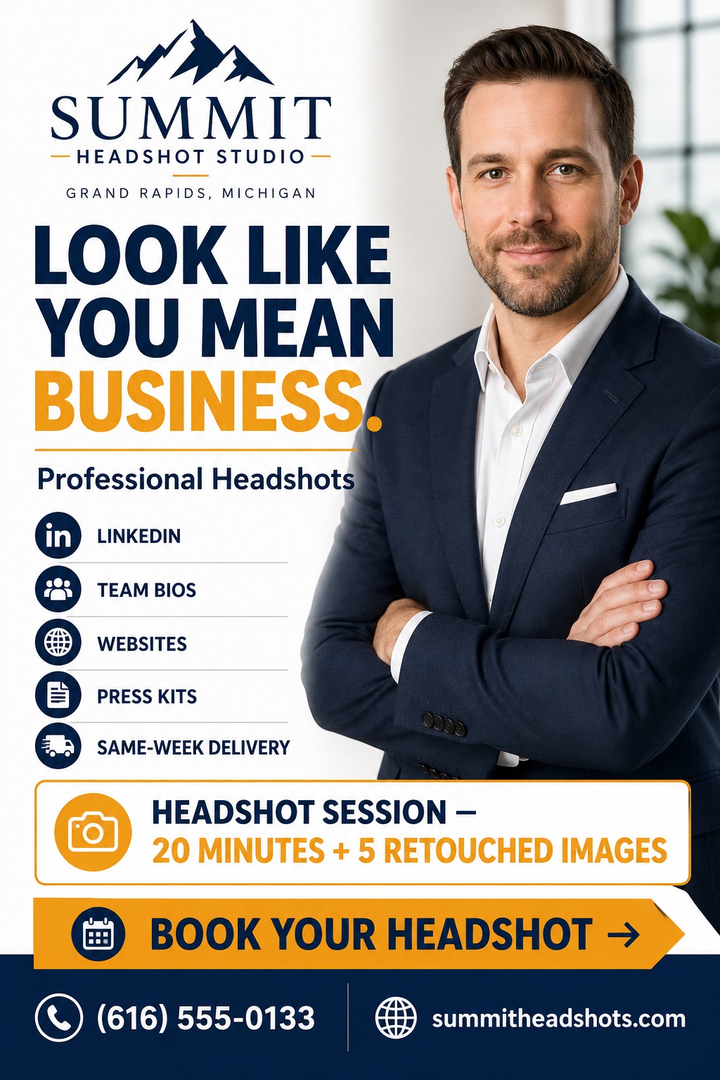 Flyer for Summit Headshot Studio featuring a professional man in a suit. Text reads 'Look Like You Mean Business. Professional Headshots' with a list of uses like LinkedIn and Team Bios, plus a booking call to action.