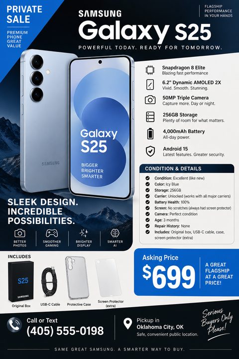 A flyer advertising a private sale for a smartphone. It features a large image of a blue phone, a list of technical specifications, condition details, included accessories like a box and cable, an asking price of $699, and contact information for.