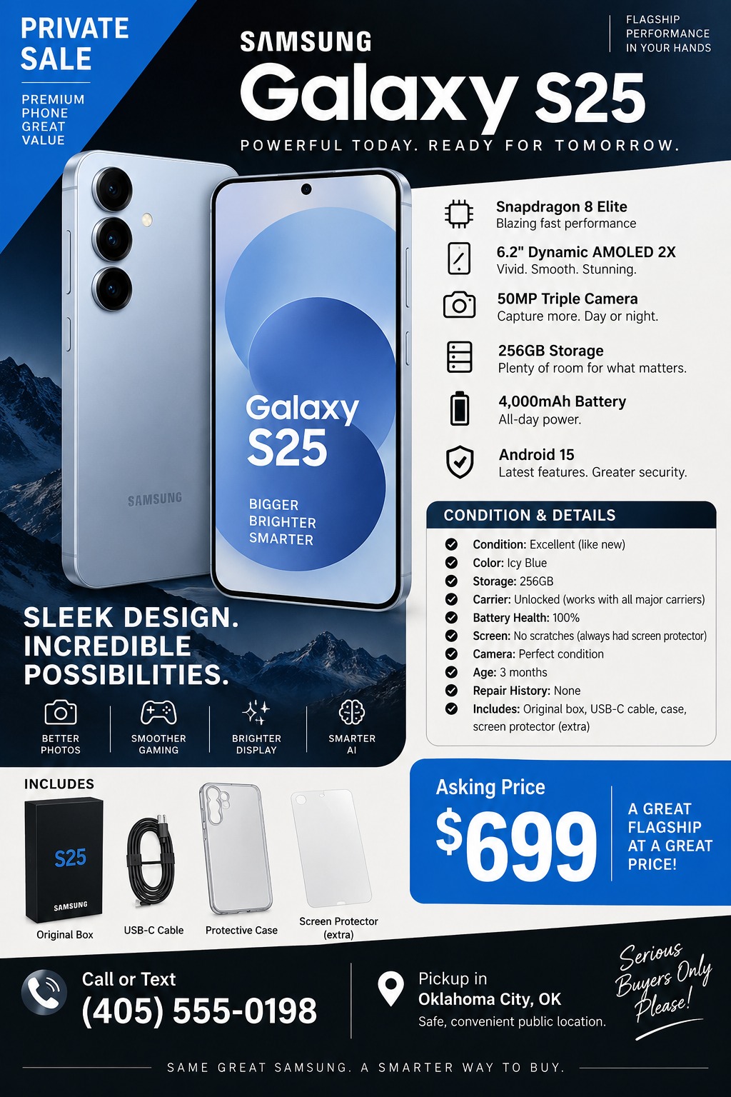 A flyer advertising a private sale for a smartphone. It features a large image of a blue phone, a list of technical specifications, condition details, included accessories like a box and cable, an asking price of $699, and contact information for.