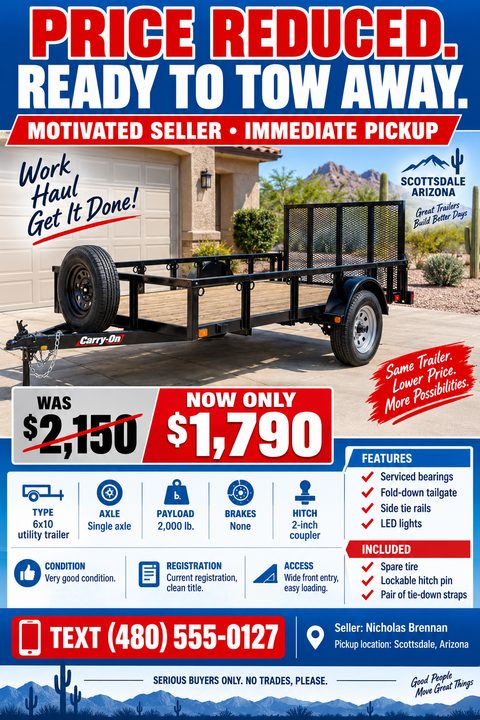 Flyer for a utility trailer for sale. Bold red and blue text reads 'Price Reduced. Ready to Tow Away.' A large photo shows a black utility trailer parked in a driveway. Below, a 'Was/Now' price section shows a price drop. Icons detail specifications.