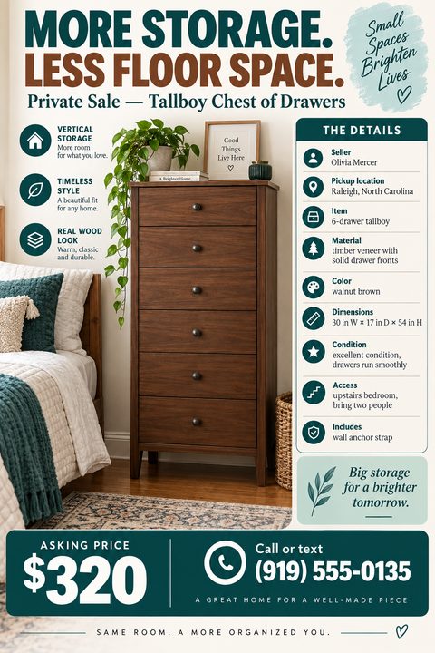A private sale flyer for a tallboy chest of drawers featuring a large bedroom photo, bulleted highlights on the left, a detailed specs box on the right, and price and contact info below.